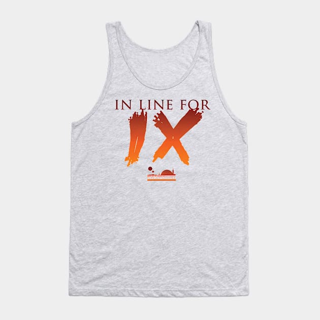 Brick City Blockade Podcast Network | In Line For IX Tank Top by brickcityblockade